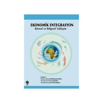 EKONOMIK ENTEGRASYON - MEHMET YİĞİT