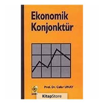 EKONOMIK KONJONKTÜR - CAFER UNAY