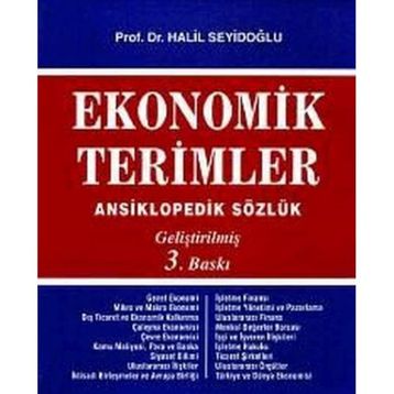 Ekonomik Terimler Ansiklopedik Sözlük - Halil Seyidoğlu
