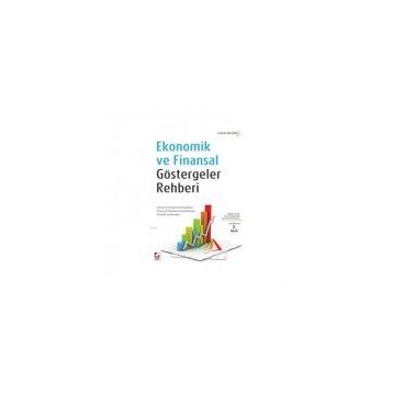 Ekonomik ve Finansal Göstergeler Rehberi - Elif Çepni
