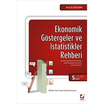 Ekonomik ve Finansal Göstergeler Rehberi - Elif Çepni