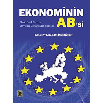 EKONOMININ AB´SI - ÜMİT GÜNER