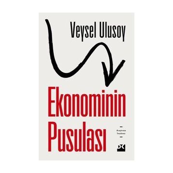 Ekonominin Pusulası - Veysel Ulusoy