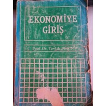 EKONOMIYE GİRİŞ - TEVFIK PEKIN