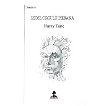 Ekose Örgülü İkebana - Nuray Tunç