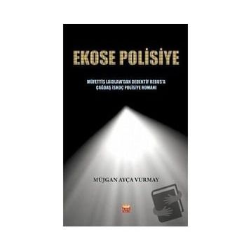 Ekose Polisiye - Müjgan Ayça Vurmay