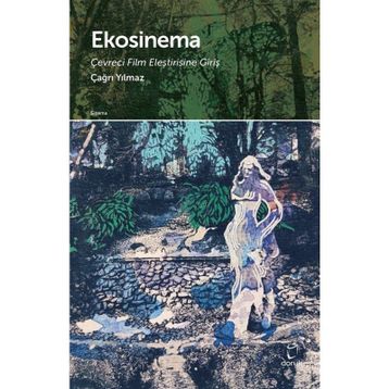 Ekosinema - Çağrı Yılmaz