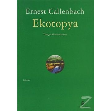 EKOTOPYA - ERNEST CALLENBACH