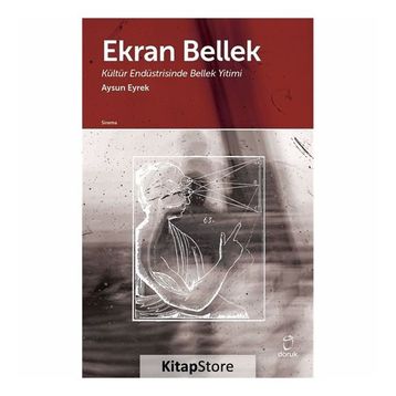 Ekran Bellek - Aysun Eyrek