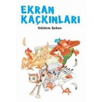 Ekran Kaçkınları - Güldem Şahan