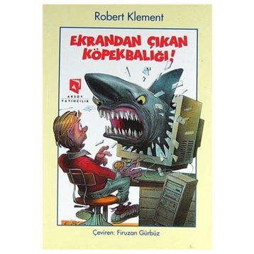 Ekrandan Çıkan Köpekbalığı - Robert Klement