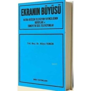 EKRANIN BÜYÜSÜ - HÜLYA YENGIN
