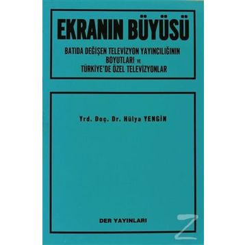 EKRANIN BÜYÜSÜ - HÜLYA YENGIN