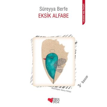 Eksik Alfabe - Süreyya Berfe