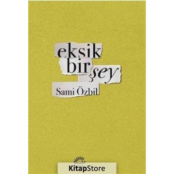 Eksik Bir Şey Mi Var? - Didem Görkay