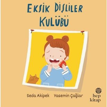 Eksik Dişliler Kulübü Hep Kitap