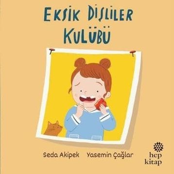 Eksik Dişliler Kulübü Hep Kitap