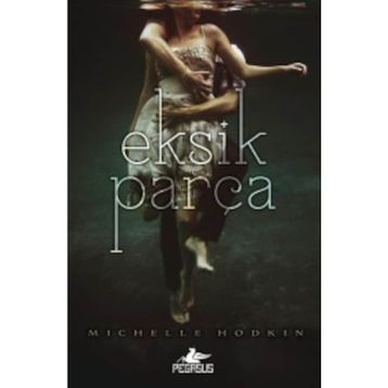 Eksik Parça - Michelle Hodkin