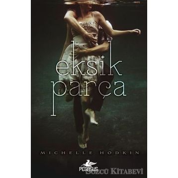 Eksik Parça - Michelle Hodkin