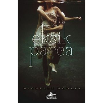 Eksik Parça - Michelle Hodkin