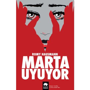 Eksik Parça Yayınları - Marta Uyuyor