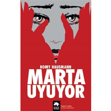 Eksik Parça Yayınları - Marta Uyuyor