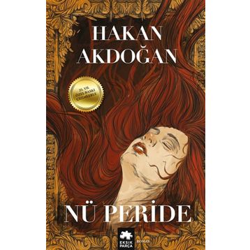 Eksik Parça Yayınları Nü Peride Çizimlerle Özel Baskı