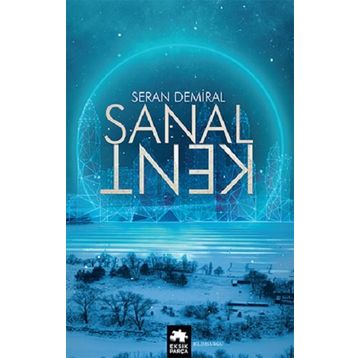 Eksik Parça Yayınları - Sanal Kent