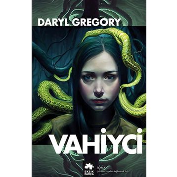 Eksik Parça Yayınları Vahiyci