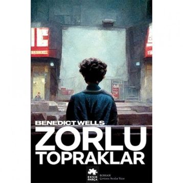 Eksik Parça Yayınları Zorlu Topraklar