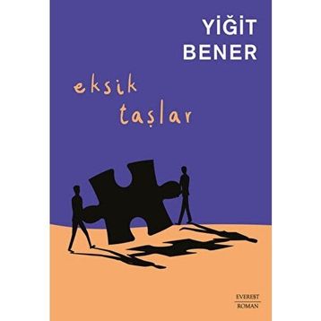 Eksik Taşlar Everest Yayınları