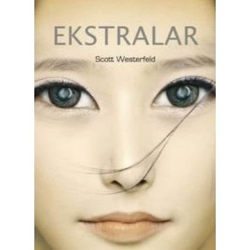 Ekstralar - Scott Westerfeld