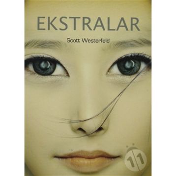 Ekstralar - Scott Westerfeld