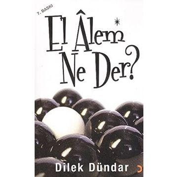 EL ALEM NE DER? - DILEK DÜNDAR