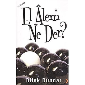 EL ALEM NE DER? - DILEK DÜNDAR
