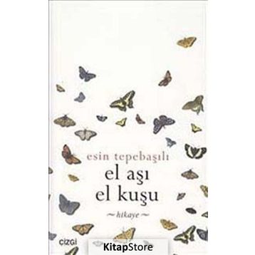 EL AŞI EL KUŞU - ESIN TEPEBAŞILI