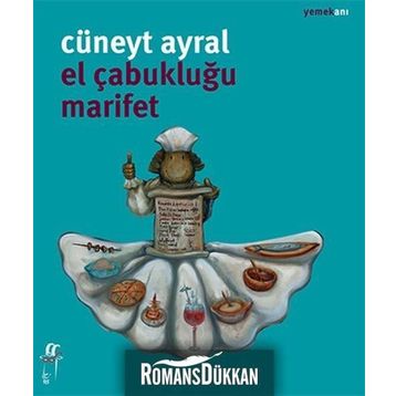 El Çabukluğu Marifet - Cüneyt Ayral