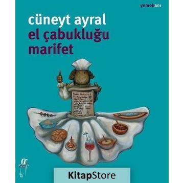El Çabukluğu Marifet - Cüneyt Ayral