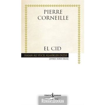 El Cid - Pierre Corneille