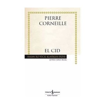El Cid - Pierre Corneille