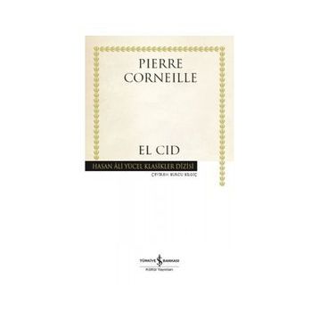 El Cid - Pierre Corneille