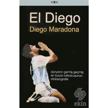 EL DIEGO - DIEGO MARADONA
