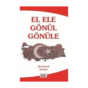 El Ele Gönül Gönüle Tahir Fatih Andı