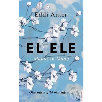 El Ele-Manus in Mano Eddi Anter