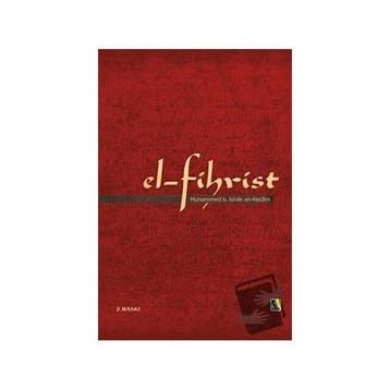 El-Fihrist - Muhammed B. İshak Nedim