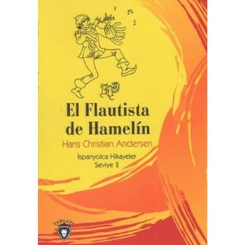 El Flautista De Hamelin - hanschristian andersen