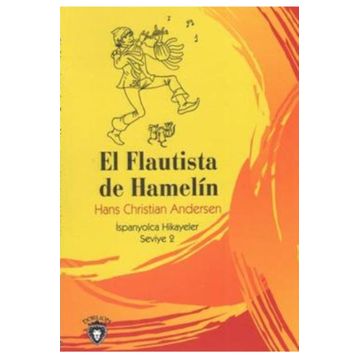El Flautista De Hamelin - hanschristian andersen