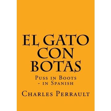 El Gato Con Botas - Charles Perrault
