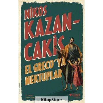 El Greco’ya Mektuplar - Nikos Kazancakis