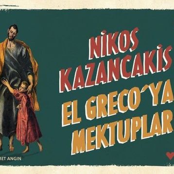 El Greco’ya Mektuplar - Nikos Kazancakis